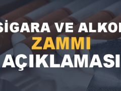 Alkol ve Sigaraya Zam!